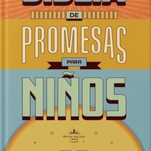 Biblia de Promesas para Niños Reina Valera 1960, con enseñanzas y reflexiones, Tapa dura