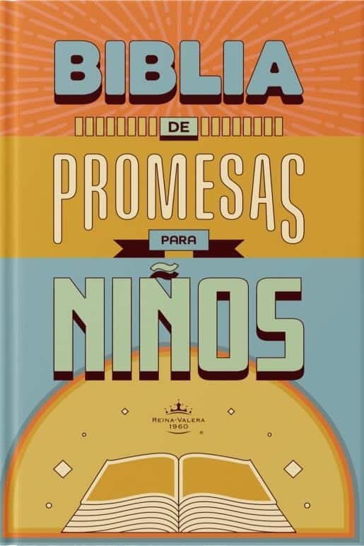 Biblia de Promesas para Niños Reina Valera 1960, con enseñanzas y reflexiones, Tapa dura