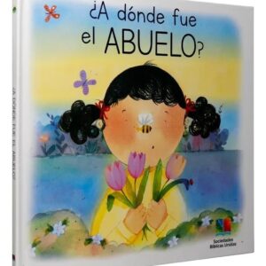Libro para niños - ¿A dónde fue el abuelo?