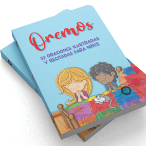 Oremos 52 oraciones ilustradas y recitadas para niños