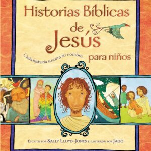 Historias Bíblicas de Jesús para niños: Cada historia susurra su nombre