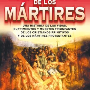 El libro de los mártires - John Foxe