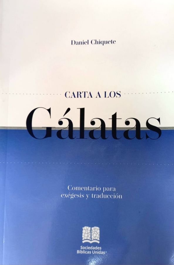 Comentario para Exégesis y Traducción carta a los Gálatas