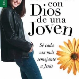 El caminar con Dios de una joven - Elizabeth George