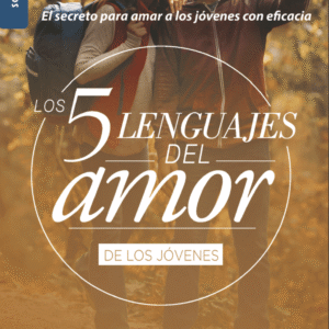 Los 5 lenguajes del amor - Revisado - Gary Chapman