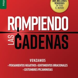 Rompiendo las cadenas - Neil Anderson