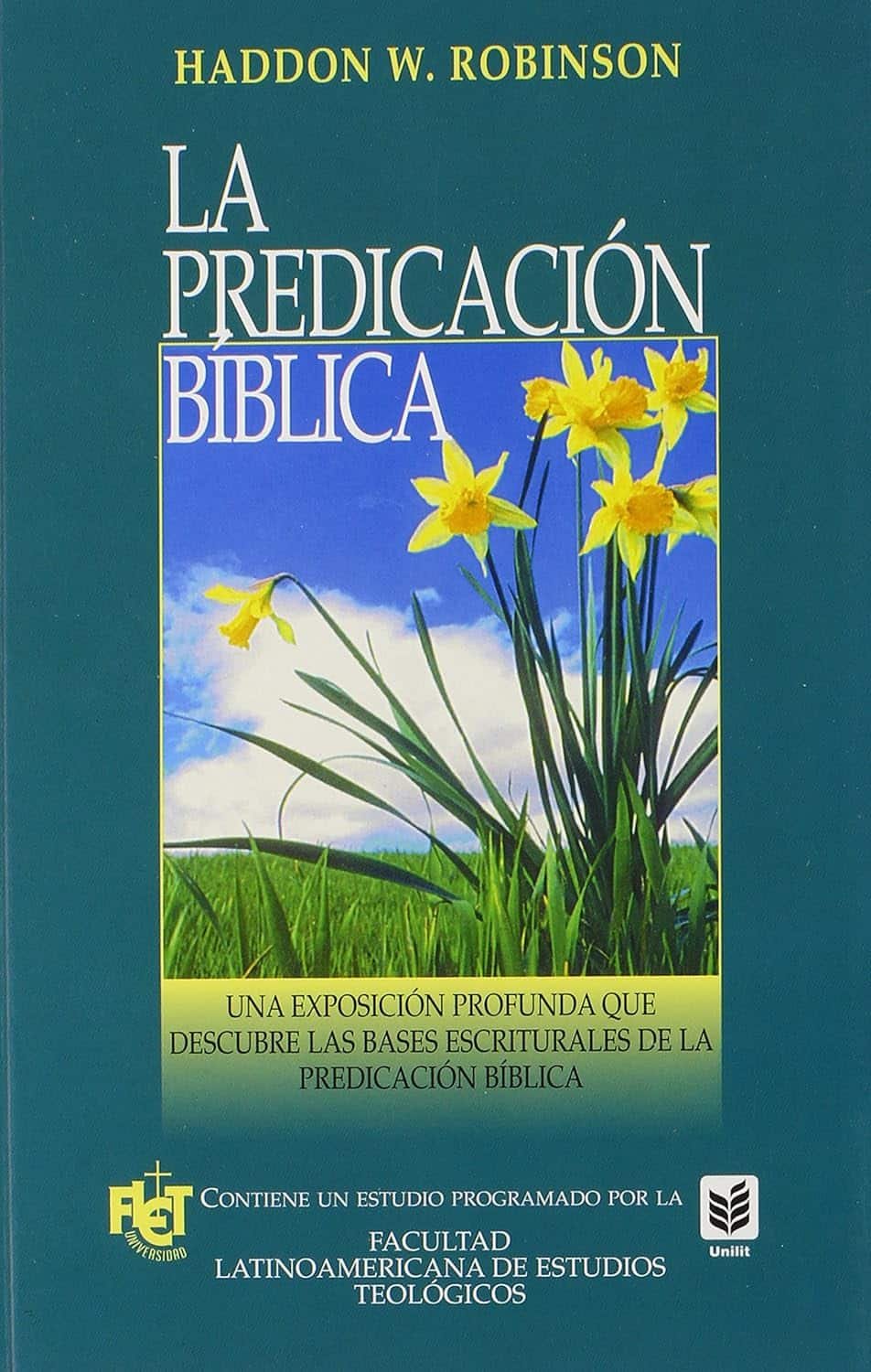 La predicación bíblica Haddon Robinson - FLET
