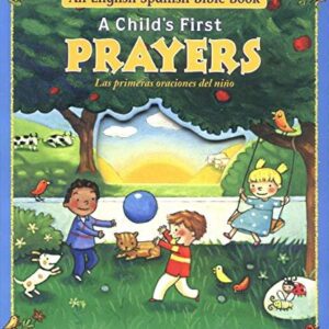 A Child's First Prayers Inglés - Español - Bilingue