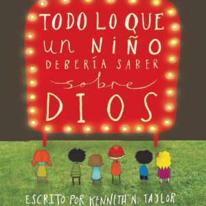 Todo lo que un niño debería saber sobre Dios - Libro infantil