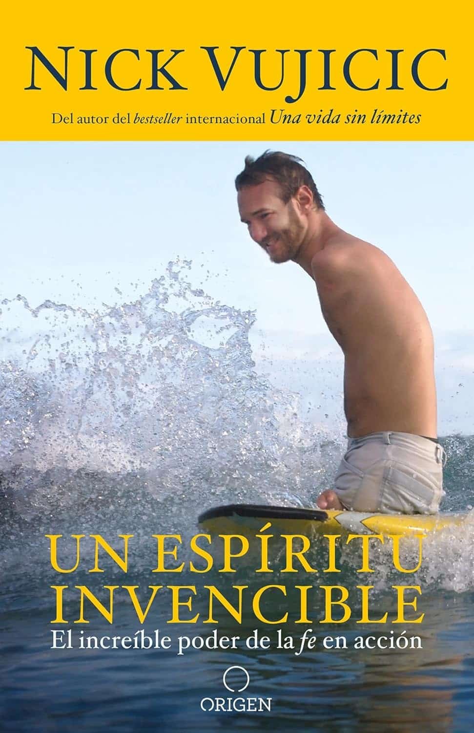 Un espíritu invencible - Nick Vujicic