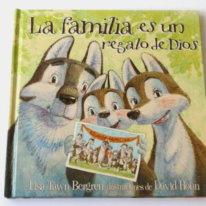 La familia es un regalo de Dios
