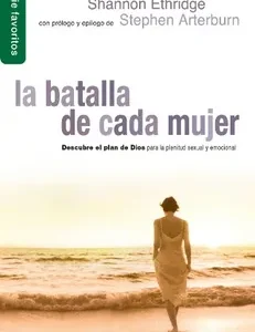 La batalla de cada mujer, Shannon Ethridge